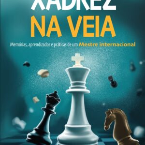 Livro Xadrez na Veia - colorido | Pré-venda